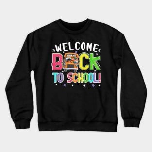 Welcome Back to School First Day of School Kids School Bus Crewneck Sweatshirt